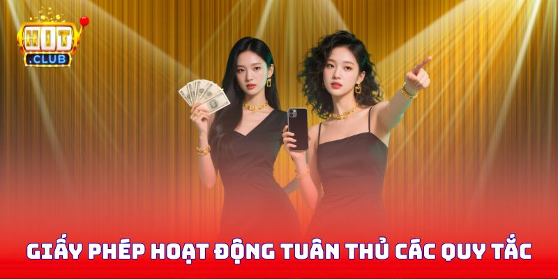 Giấy phép hoạt động tuân thủ các quy tắc