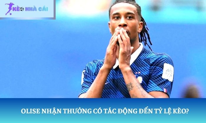 Olise nhận giải thưởng danh giá Olise nhận thưởng có tác động nhất định đến tỷ lệ kèo