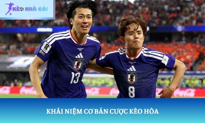 kèo hòa kèo hòa