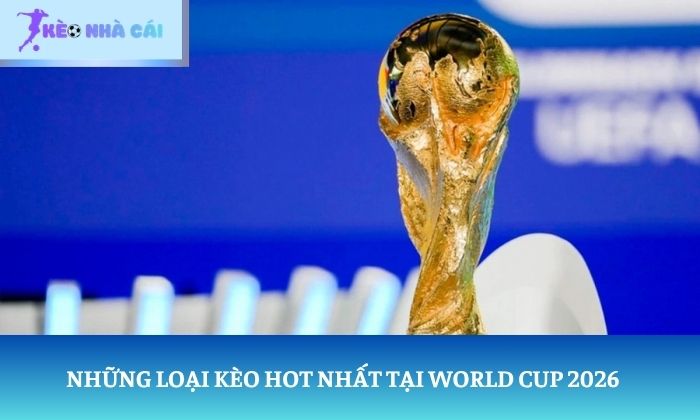 soi kèo World cup soi keo world cup 2